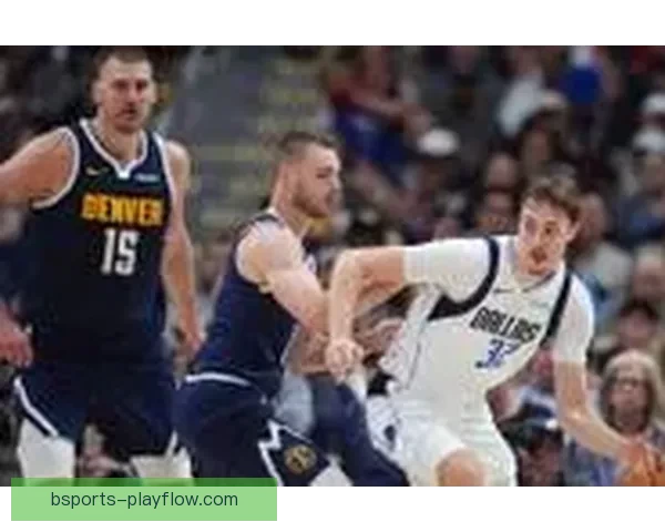 穆雷轰53分九三分掘金险胜独行侠约基奇豪取三双